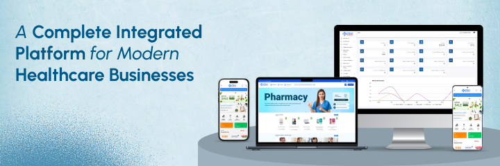 A Complete Integrated Platform For Modern Healthcare Businesses